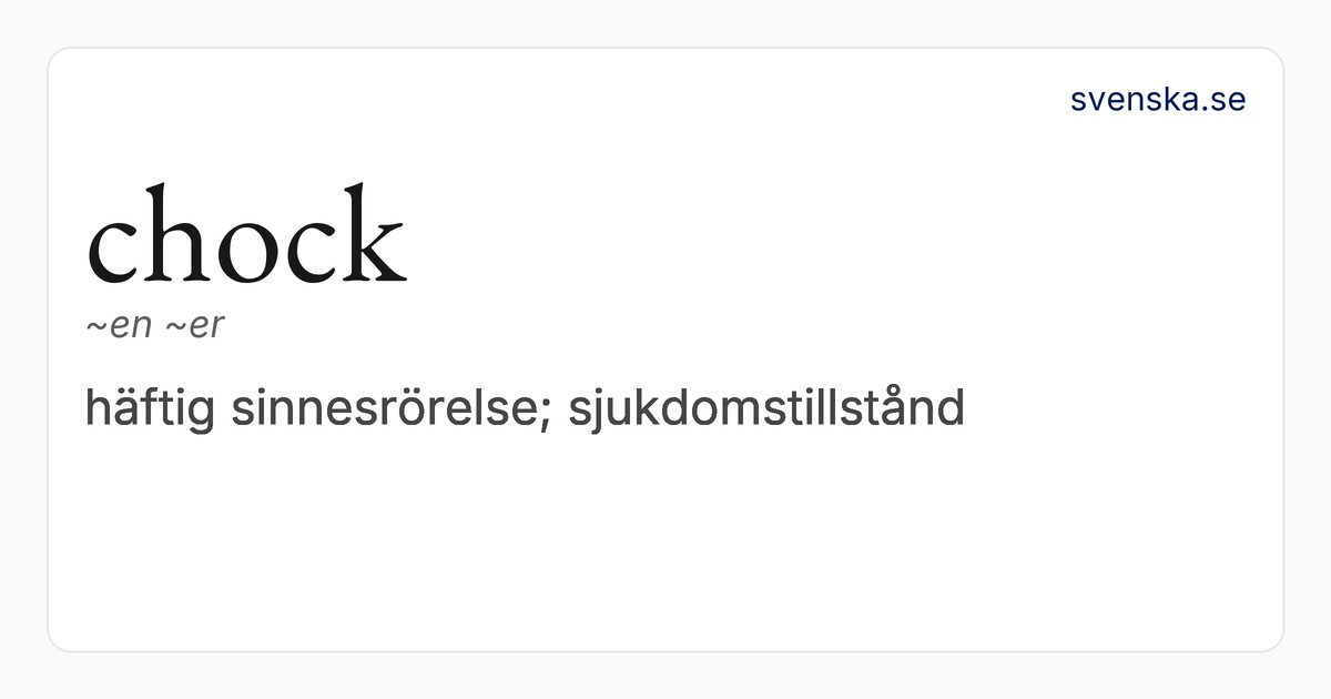 chock – SAOL | Svenska Akademiens ordböcker