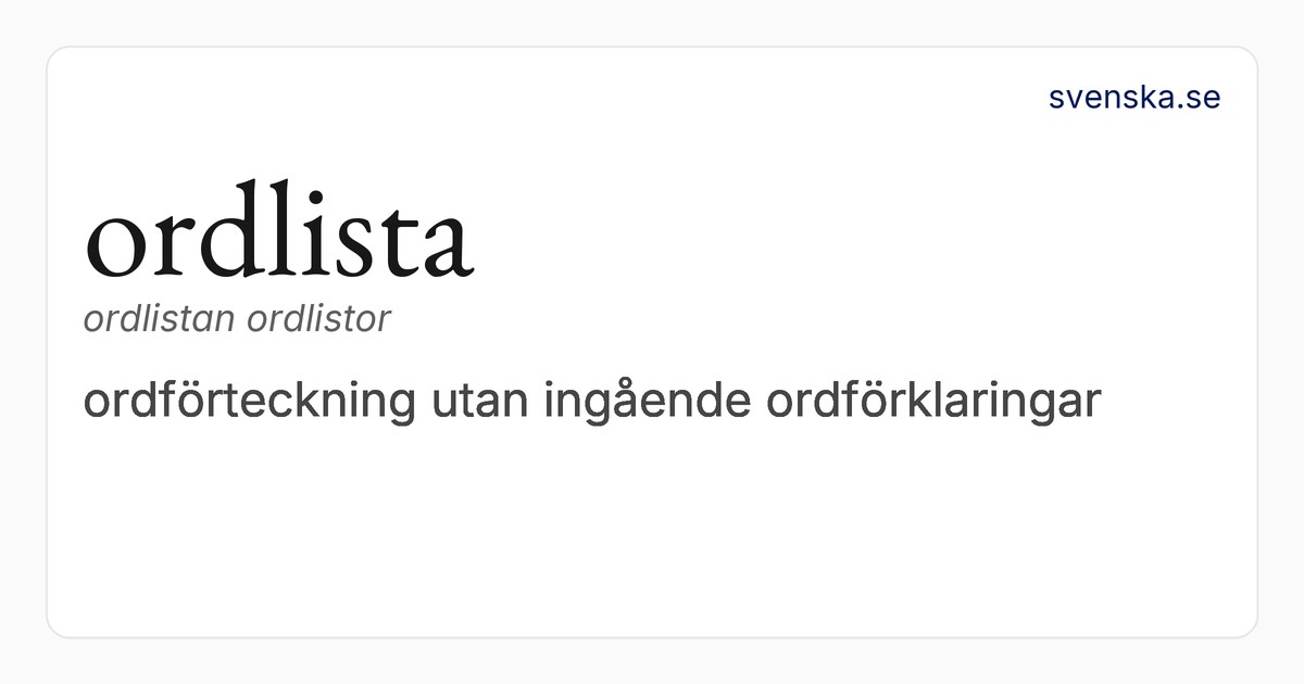 ordlista | Svenska Akademiens ordböcker